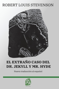El extraño caso del Dr. Jekyll y Mr. Hyde