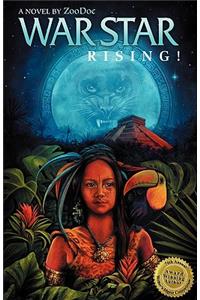 War Star Rising