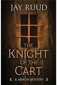 The Knight of the Cart