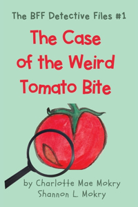 Case of the Weird Tomato Bite