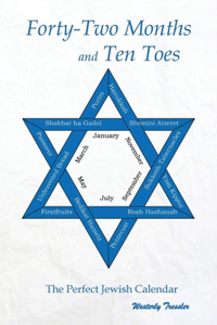 Forty-Two Months and Ten Toes
