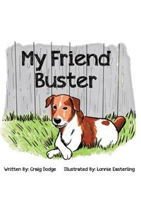 My Friend Buster