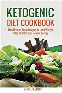 Ketogenic Diet Cookbook