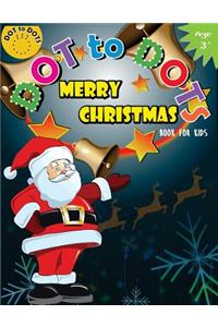 Dot to Dots Book for Kids Merry Christmas Ages 3+
