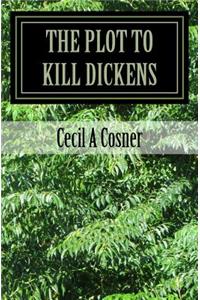 Plot To Kill Dickens