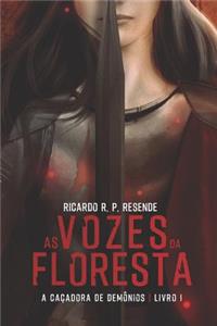 As Vozes Da Floresta
