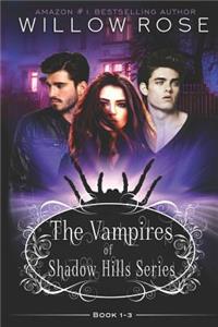 Vampires of Shadow Hills Series