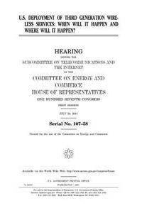 U.S. deployment of third generation wireless services
