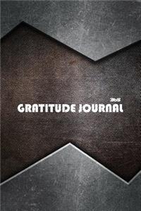 365 Gratitude Journal For Men: 365 Days of Gratefulness: A 52 Week Guide To Cultivate An Attitude Of Gratitude: Gratitude Journal Diary Notebook Daily