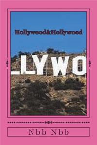 Hollywood&hollywood