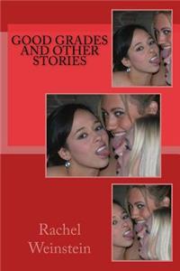 Good Grades and Other Stories