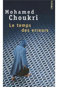 Temps Des Erreurs(le)