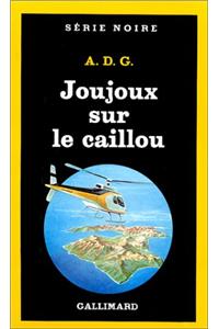Joujoux Sur Le Caillou