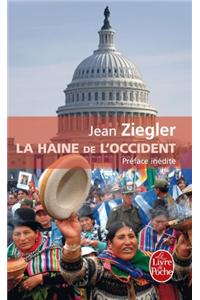 La Haine de L Occident