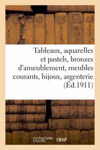 Tableaux, Aquarelles Et Pastels, Bronzes d'Ameublement, Meubles Courants, Bijoux, Argenterie: Métal, Livres Avec Gravures