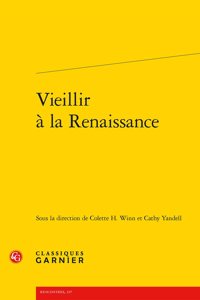 Vieillir a la Renaissance