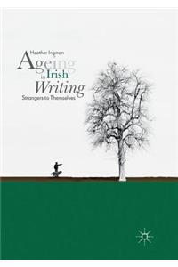 Ageing in Irish Writing