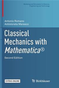 Classical Mechanics with Mathematica(r)