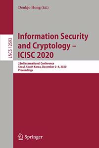 Information Security and Cryptology –  ICISC 2020