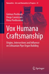 Vox Humana Craftsmanship