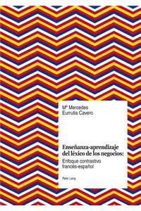 Ensenanza-Aprendizaje del Lexico de Los Negocios