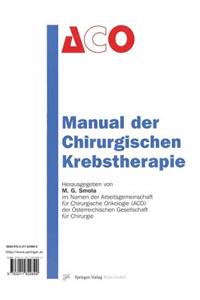 Manual Der Chirurgischen Krebstherapie