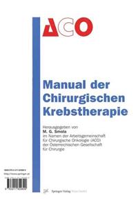 Manual der Chirurgischen Krebstherapie