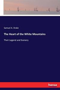 Heart of the White Mountains