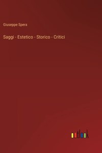 Saggi - Estetico - Storico - Critici