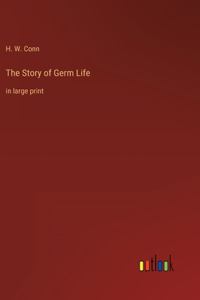 Story of Germ Life