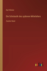 Scholastik des späteren Mittelalters