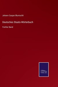 Deutsches Staats-Wörterbuch