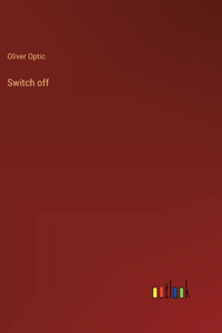 Switch off