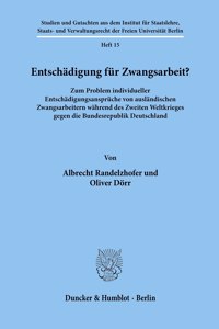 Entschadigung Fur Zwangsarbeit?