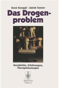 Das Drogenproblem