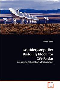 Doubler/Amplifier Building Block for CW-Radar