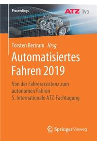 Automatisiertes Fahren 2019