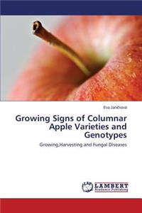 Growing Signs of Columnar Apple Varieties and Genotypes