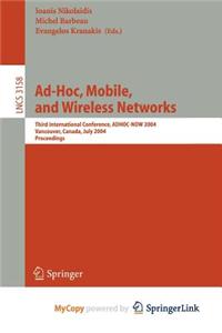 Ad-Hoc, Mobile, and Wireless Networks