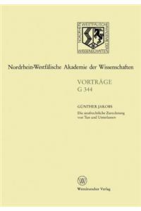 Die strafrechtliche Zurechnung von Tun und Unterlassen