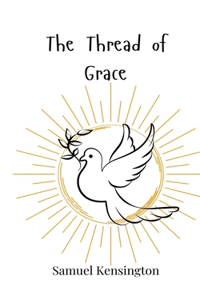 The Thread of Grace