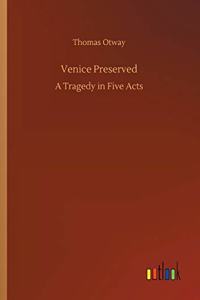 Venice Preserved