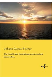 Die Familie der Seeschlangen systematisch beschrieben
