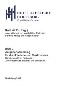 Aufgabensammlung für die Hotellerie und Gastronomie