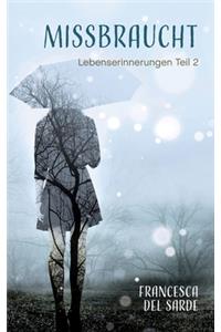 Missbraucht