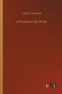 Woman's Life-Work