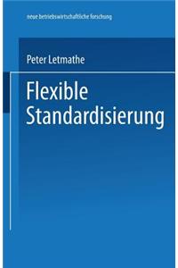 Flexible Standardisierung