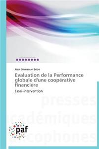 Evaluation de la Performance Globale d'Une Coopérative Financière
