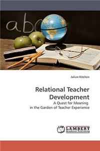 Relational Teacher Development