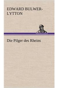 Die Pilger Des Rheins